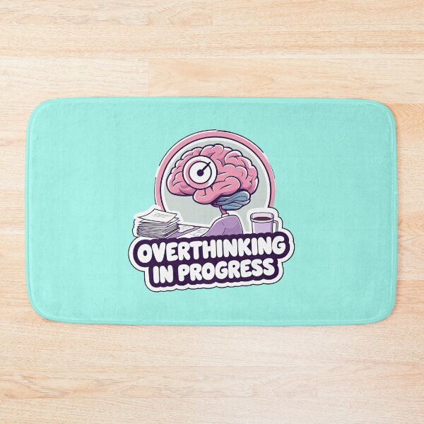 Item preview, Overthinking in Progress – Funny Brain designed and sold by ApriNoeScor.