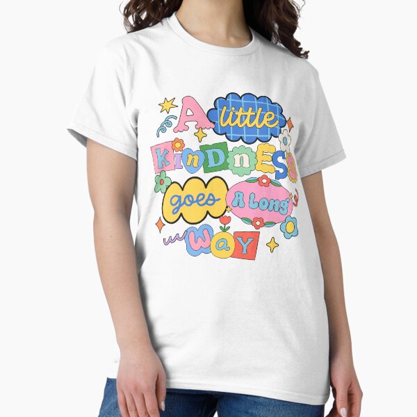 Item preview, A Little Kindness Goes a Long Way – Wholesome Motivational Quote designed and sold by taiuowaki.