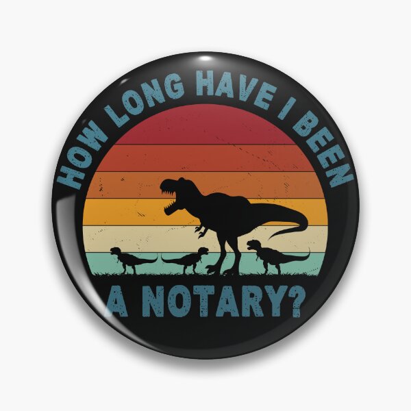 Item preview, How Long Have I Been a Notary? | Funny Notary Dinosaur Sunset Design designed and sold by NotaryLife.