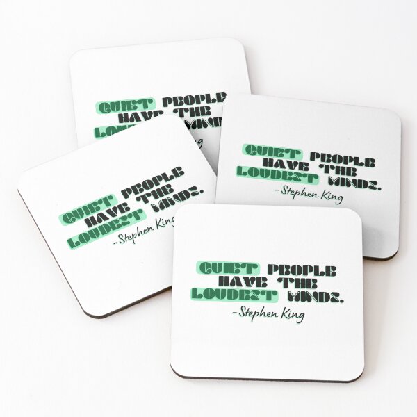 Item preview, "Quiet People Have The Loudest Minds". - Stephen King designed and sold by DedsStudio.