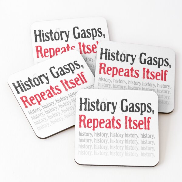Item preview, History Gasps Repeats Itself Funny T-Shirts Hoodies Pins Stickers Magnets Art Prints History Repeating Anti Trump Anti Fascism Stop Project 2025 Funny Tees Gifts designed and sold by allfreelance.