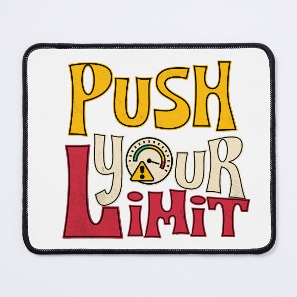 Item preview, Push Your Limit designed and sold by ZIRI DESIGN.