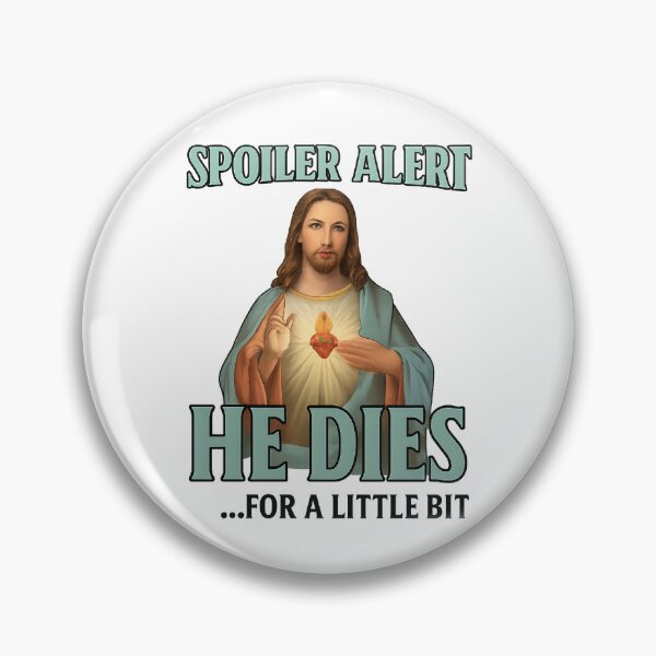 Item preview, Spoiler Alert He Dies For a Little Bit Funny Easter Jesus  designed and sold by The Junto Shop.