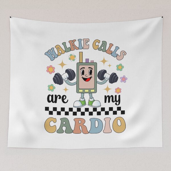Item preview, Walkie Calls Are My Cardio designed and sold by SakuraPxl.