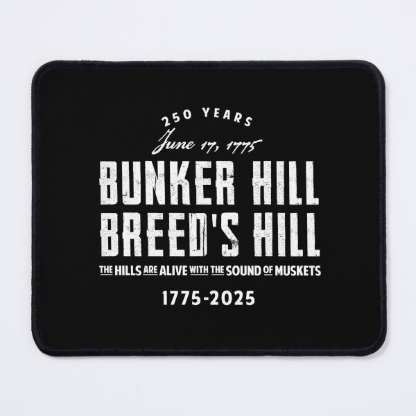 Item preview, Bunker Hill Breed's Hill 250 designed and sold by twHistory.