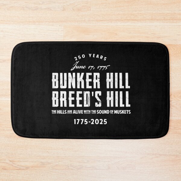 Item preview, Bunker Hill Breed's Hill 250 designed and sold by twHistory.