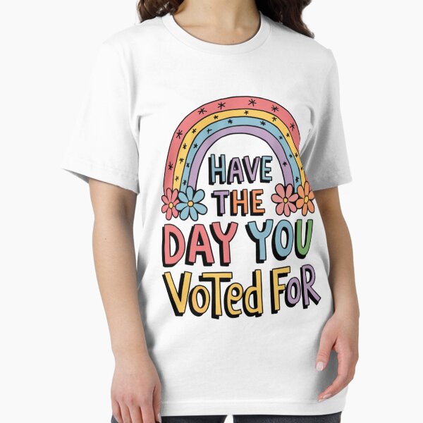 Item preview, Have the Day You Voted For – Groovy Retro Election Commentary     designed and sold by LaurenCrest.