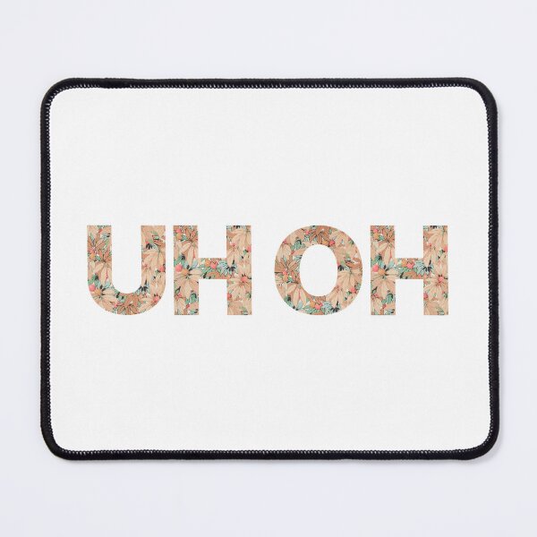 Item preview, Uh Oh designed and sold by Oddly Enchanted.