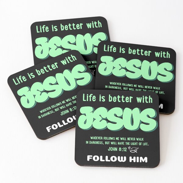 Item preview, Life is better with Jesus, John 8:12, Follow Him designed and sold by Scripture66.