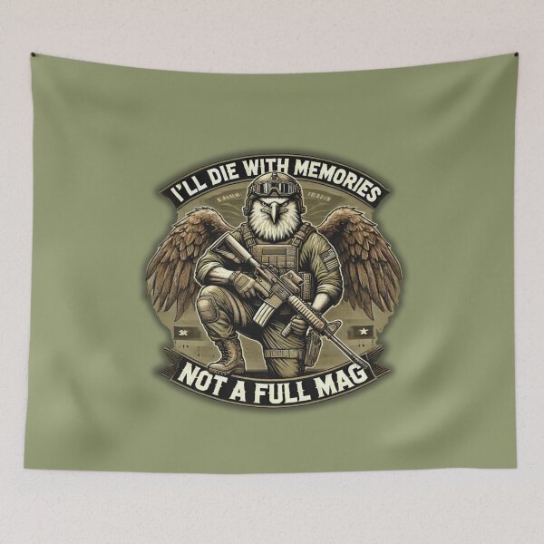 Item preview, EAGLE - I'LL DIE WITH MEMORIES NOT A FULL MAG designed and sold by DMHG.