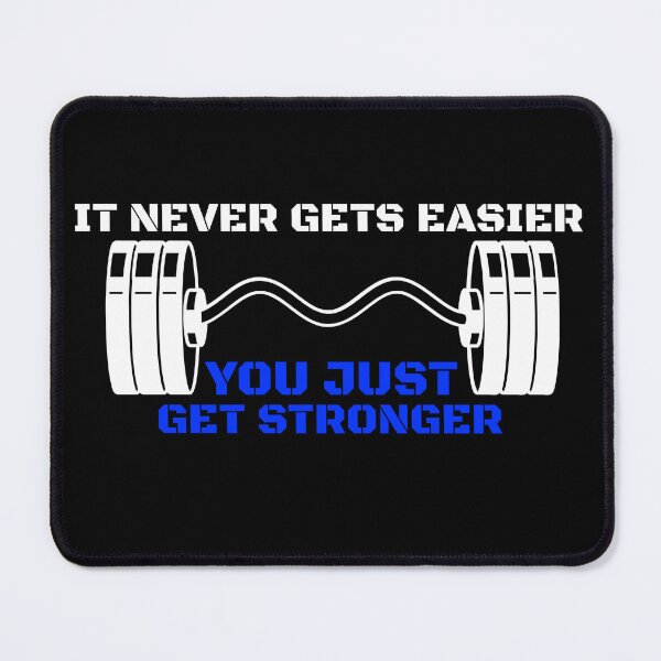 Item preview, It Never Gets Easier, You Just Get Stronger Fitness designed and sold by HatchDesignz.