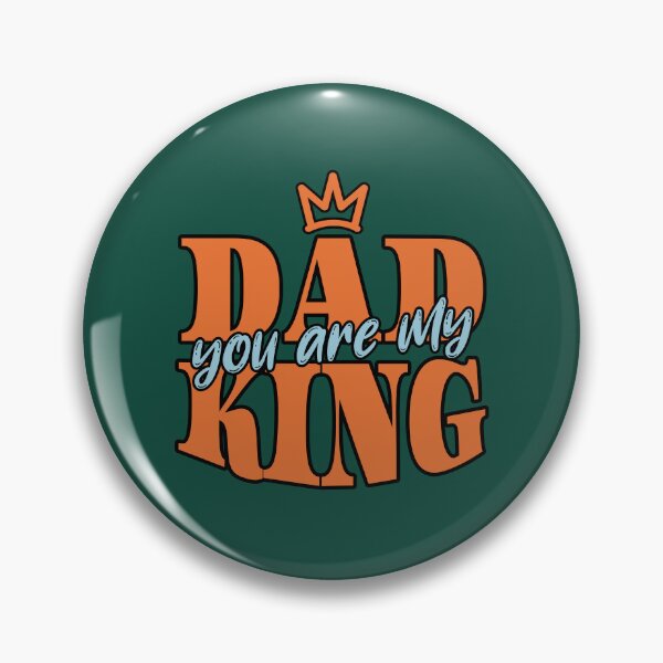 Item preview, Dad You Are My King Father's Day designed and sold by NosandEdgy.