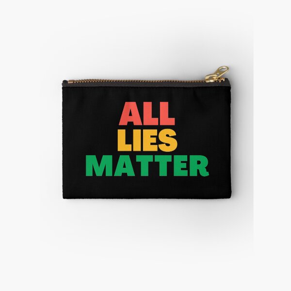 Item preview, All Lies Matter designed and sold by manandi1.