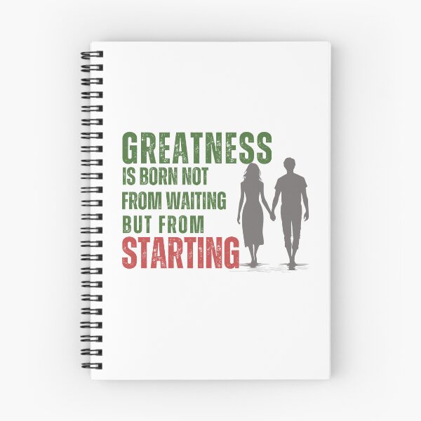 Item preview, Greatness is born not from waiting, but from Starting designed and sold by tnwbank.