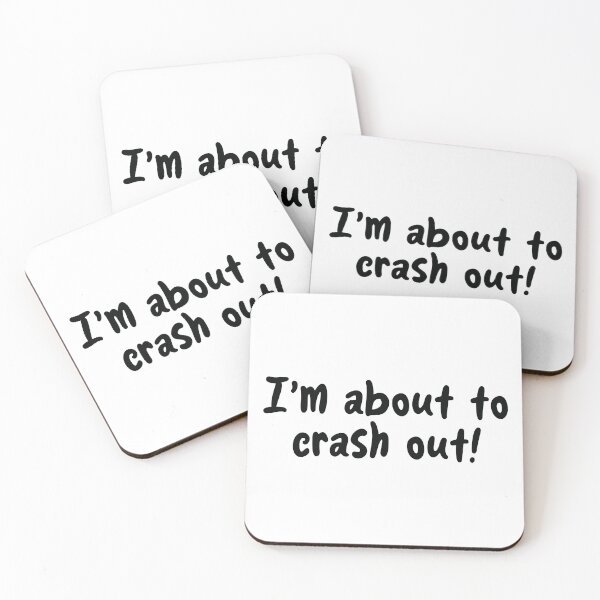 Item preview, I'm about to crash out! designed and sold by the-craft-shop.