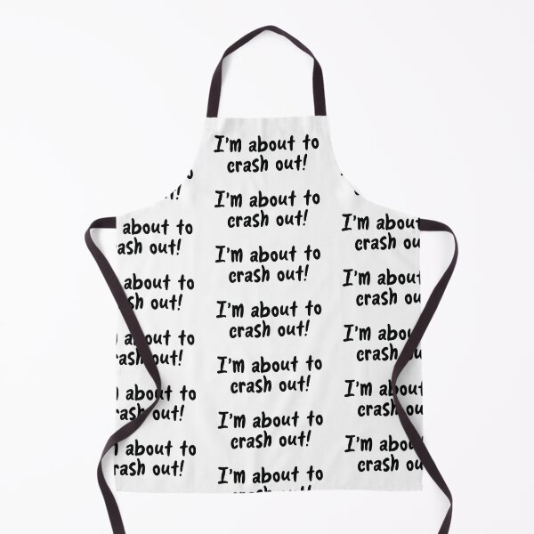 Item preview, I'm about to crash out! designed and sold by the-craft-shop.