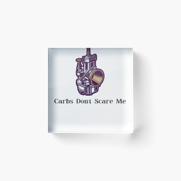Item preview, Carbs Don’t Scare Me – Funny Car Mechanic Pun Design designed and sold by WyrdsEdge.
