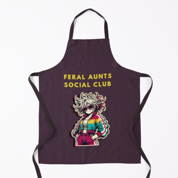 Item preview, Feral Aunts Social Club designed and sold by TrendsLook.