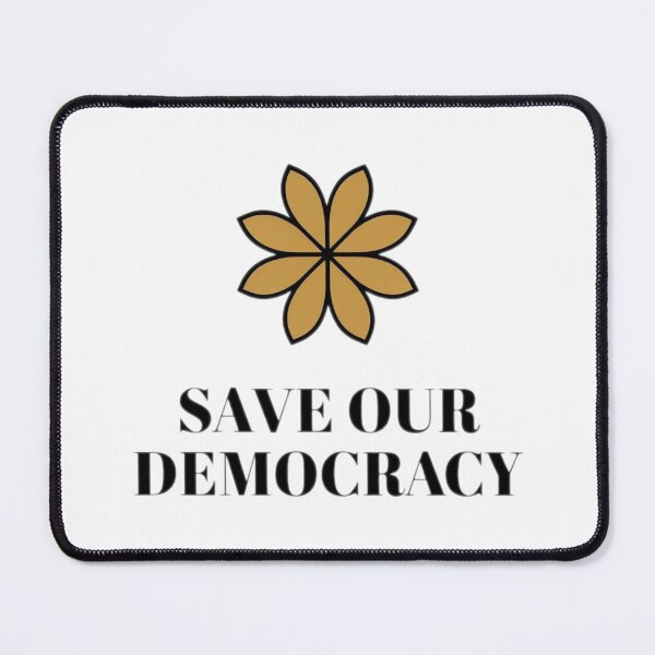 Item preview, Save Our Democracy designed and sold by JonnTerr.