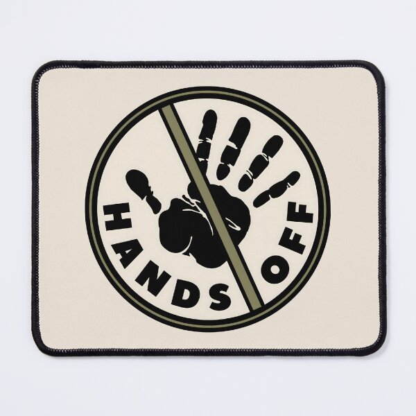 Item preview, HANDS OFF CAMO designed and sold by fetch-it-studio.