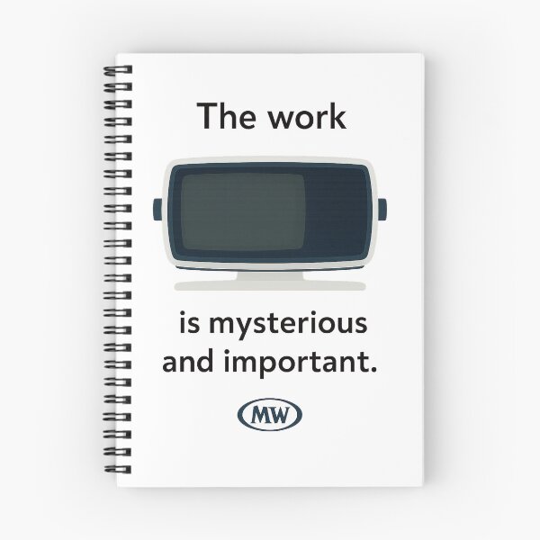 Item preview, The Work Is Mysterious and Important Retro Monitor Design designed and sold by JosephWalkowiak.