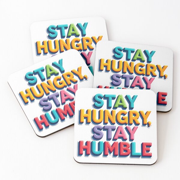 Item preview, Stay Hungry, Stay Humble  designed and sold by nhk999.