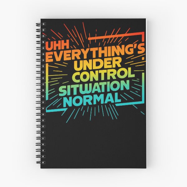 Item preview, Everything's Under Control Funny Retro Quote designed and sold by CarlosGraham.