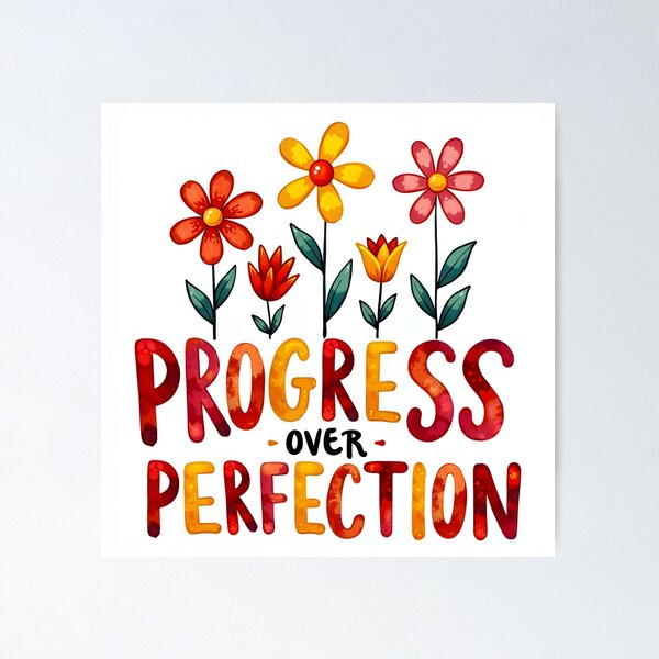 Item preview, Progress Over Perfection Motivational Tee-Shirts  designed and sold by nhk999.