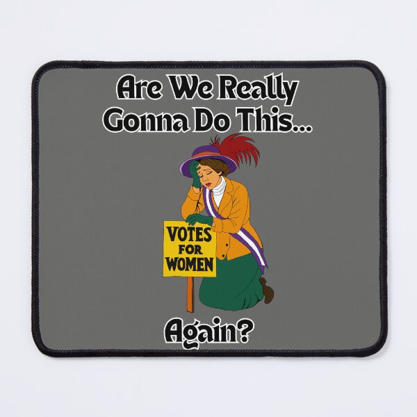 Item preview, Are We Really Gonna Do This Again? designed and sold by Kristi Brooks.