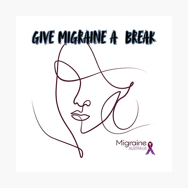 Item preview, Give Migraine a Break designed and sold by Migraine Australia.
