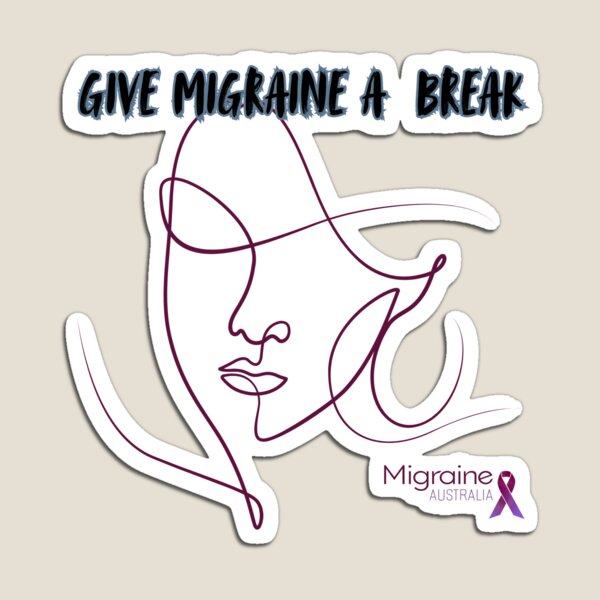 Item preview, Give Migraine a Break designed and sold by Migraine Australia.