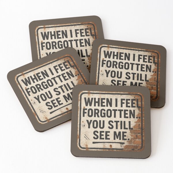 Item preview, When I feel forgotten… You still see me. designed and sold by Noir Dawnn.