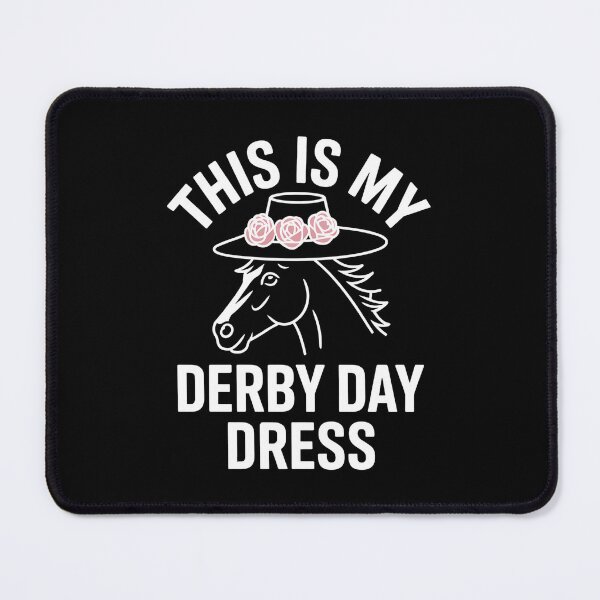 Item preview, This is My Derby Day Dress - A perfect gift for horse racing fans, Kentucky Derby lovers, and anyone who enjoys celebrating Derby Day in style! designed and sold by ZyziowskyArt.