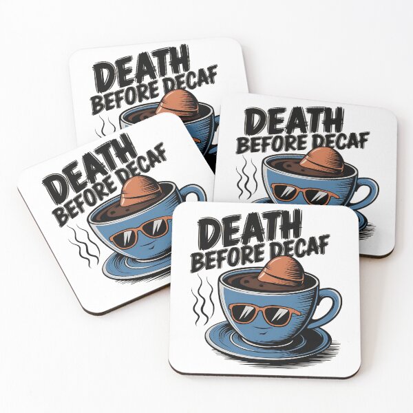 Item preview, Death Before Decaf – Coffee Lover Humor Design designed and sold by Evolved Ape.