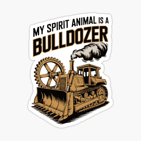 Artikel-Vorschau von Lustiger Bau-Schwermaschinen-Bulldozer-Fahrer-Humor für Bauarbeiter. Mein Seelentier ist ein Bulldozer. Lustige Zitate Retro Vintage, designt und verkauft von Annie Art Creaion /  Yan Creation.