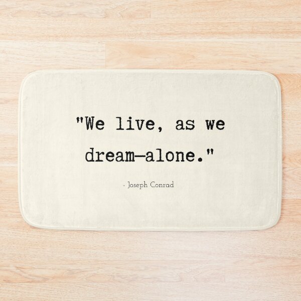 Item preview, A Quote about Loneliness by Joseph Conrad designed and sold by Poemit.