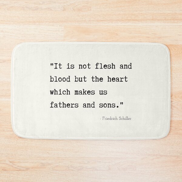 Item preview, A Quote about Fathers by Friedrich Schiller designed and sold by Poemit.