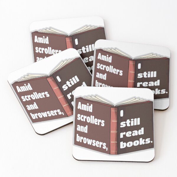 Item preview, Amid scrollers and browsers,  I Still Read Books – A proud Book Lover Quote Design designed and sold by PunArtistry.
