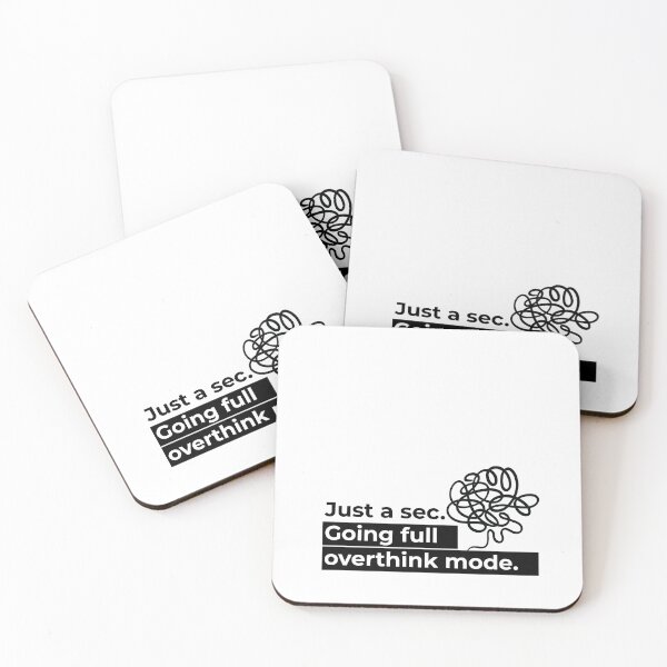 Item preview, Just a sec. going full overthink mode. designed and sold by SixtyOneDesign.
