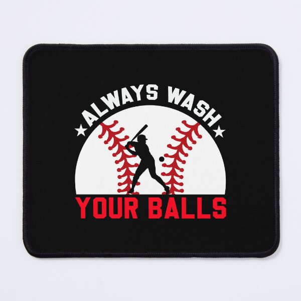 Item preview, Always Wash Your Balls Funny Baseball Retro Sport Art designed and sold by Back2Collage.
