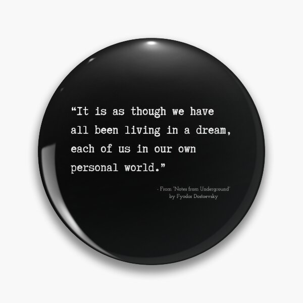 Item preview, A Quote about Madness from “Notes from Underground” by Fyodor Dostoevsky designed and sold by Poemit.