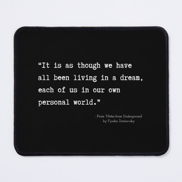Item preview, A Quote about Madness from “Notes from Underground” by Fyodor Dostoevsky designed and sold by Poemit.
