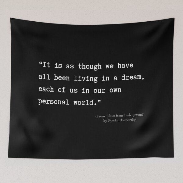 Item preview, A Quote about Madness from “Notes from Underground” by Fyodor Dostoevsky designed and sold by Poemit.