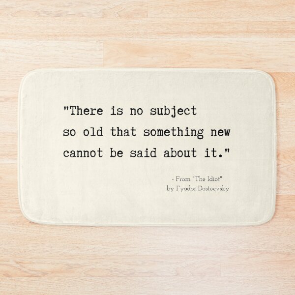 Item preview, A Quote about Knowledge from "The Idiot"  by Fyodor Dostoevsky designed and sold by Poemit.