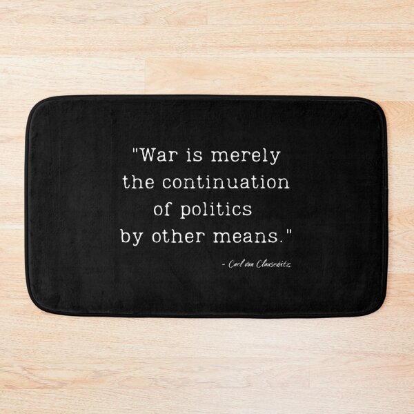 Item preview, A Quote about War by Carl von Clausewitz designed and sold by Poemit.