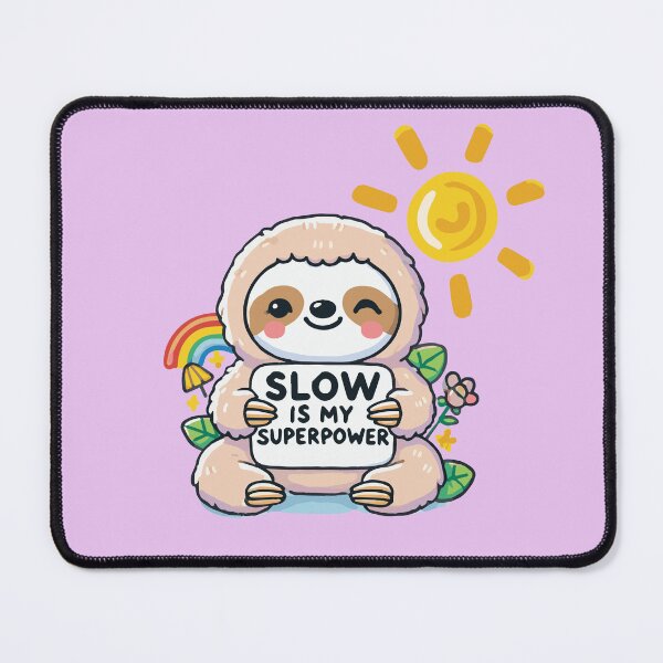 Item preview, Sloth Power – Slow is My Superpower designed and sold by winaidigidesign.