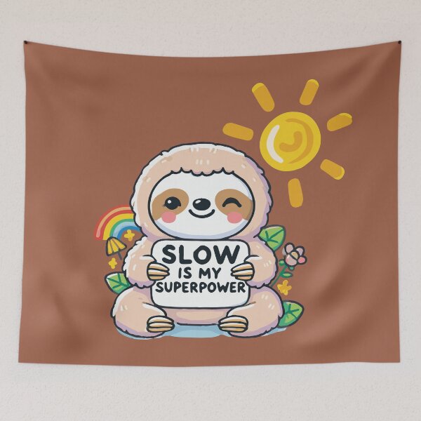 Item preview, Sloth Power – Slow is My Superpower designed and sold by winaidigidesign.