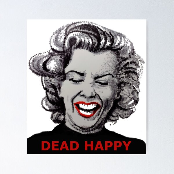 Item preview, Marilyn - Dead Happy designed and sold by smadge.