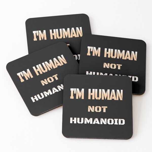 Item preview, i'm human not humanoid designed and sold by lafranc.