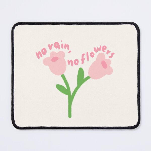 Item preview, No Rain, No Flowers designed and sold by illustrationlisa.